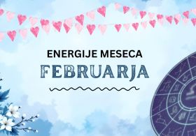 Energije meseca februarja 2026