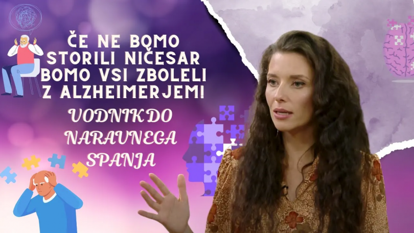 Če ne bomo storili ničesar bomo vsi zboleli z Alzheimerjem! Vodnik do naravnega spanja