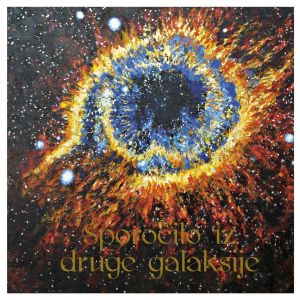 Sporočilo iz druge galaksije ... za dušo