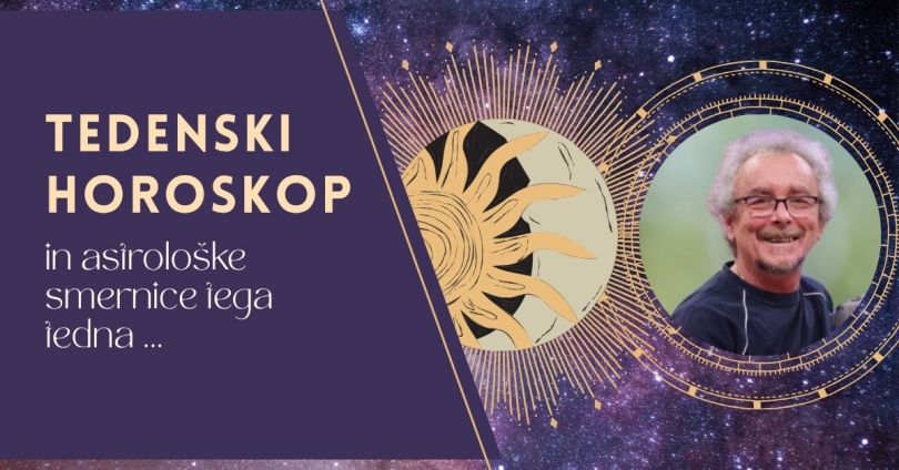 TEDENSKI HOROSKOP: 10.–16. AVGUST 2026