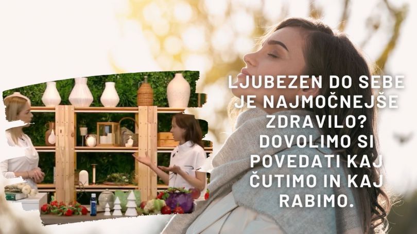 EPIZODA 199: Kaj pa, če je LJUBEZEN DO SEBE najmočnejše zdravilo? Dovolimo si povedati, kaj ČUTIMO in kaj RABIMO