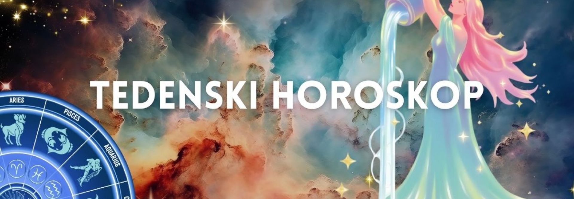TEDENSKI HOROSKOP: 20.–26. julij 2026