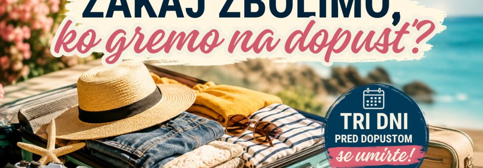 Zakaj zbolimo, ko gremo na dopust?