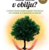 Kako živeti v obilju? 2. dopolnjena izdaja iz potovanja okrog sveta