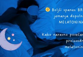 Boljši spanec BREZ jemanja dopolnila MELATONINA! Kako naravno povečamo proizvodnjo melatonina?