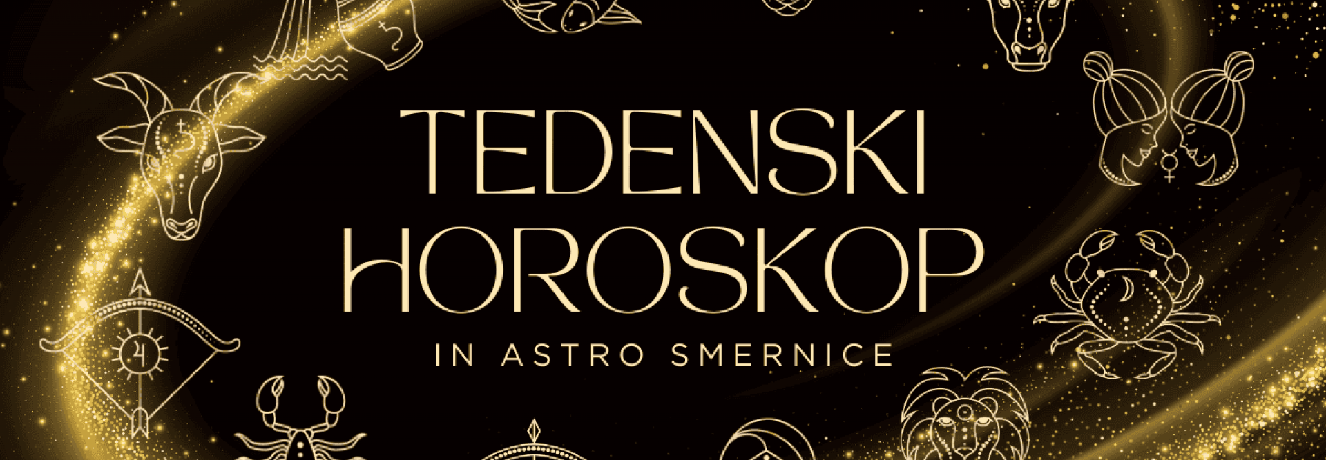 ✦ TEDENSKI HOROSKOP — 18.–24. maj 2026 ✦