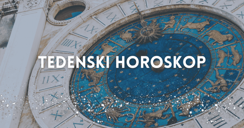 TEDENSKI HOROSKOP: 29. junij – 5. julij 2026