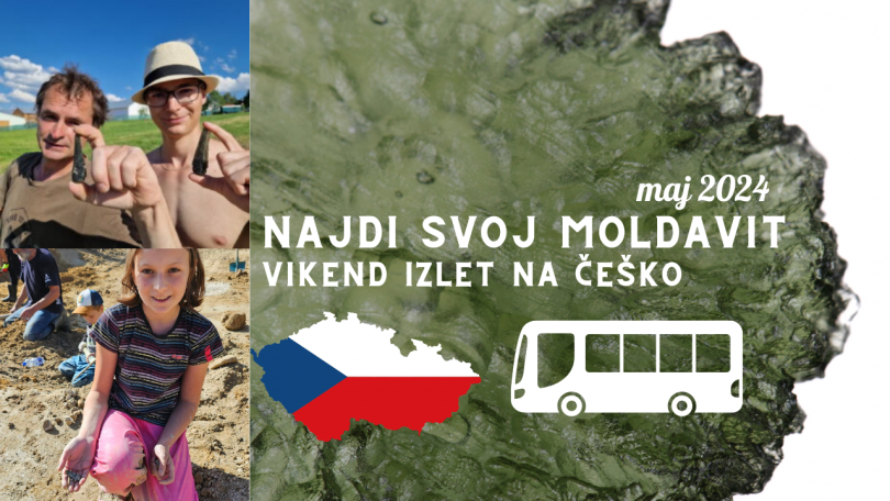 Avtentična izkušnja rudarjenja MOLDAVITOV v maju! Edinstvena priložnost, da najdete svojega iz 15 miljonov let stare plasti zemlje na Češkem