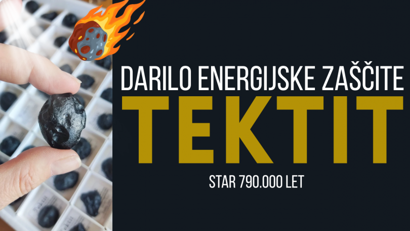 Darilo energijske zaščite za naše gledalce in bralce - TEKTIT - star 790.000 let!