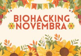 Biohacking meseca novembra