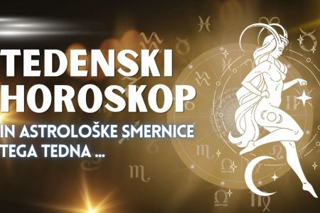 TEDENSKI HOROSKOP: 3.–9. AVGUST 2026