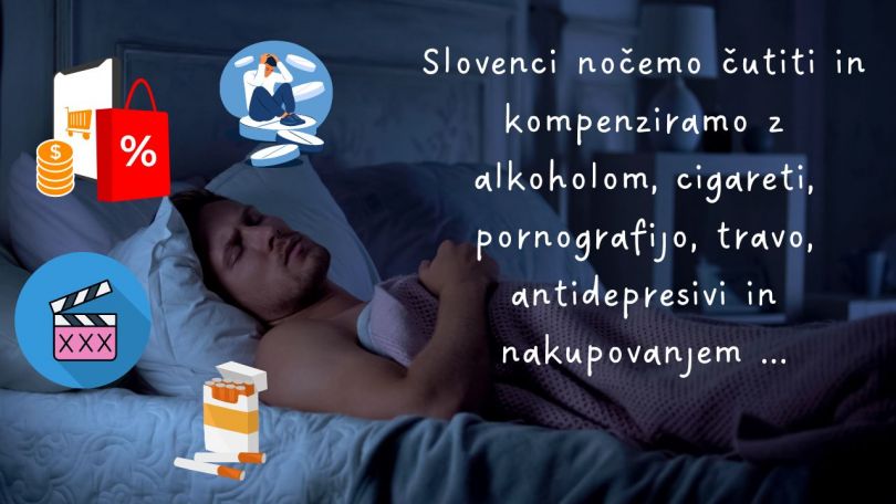 Slovenci nočemo čutiti in kompenziramo z alkoholom, cigareti, pornografijo, travo, antidepresivi in nakupovanjem ...
