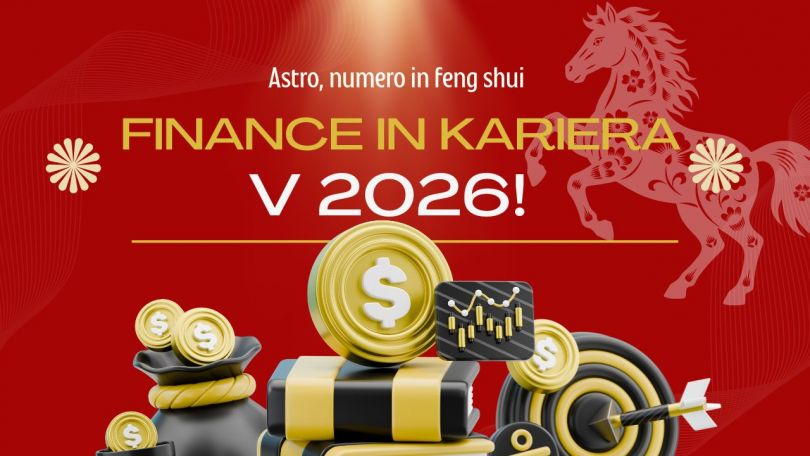 Finance in kariera v letu 2026- Astro, numero in feng shui napoved