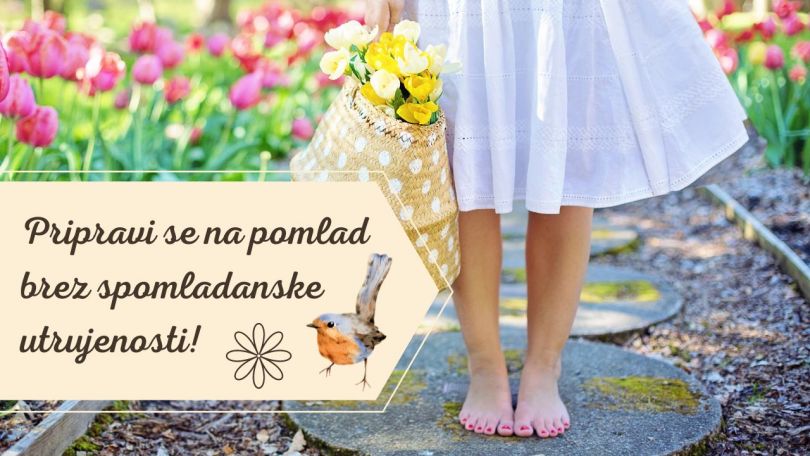 Pripravi se na pomlad brez spomladanske utrujenosti! Podarjamo BREZPLAČEN e-priročnik!