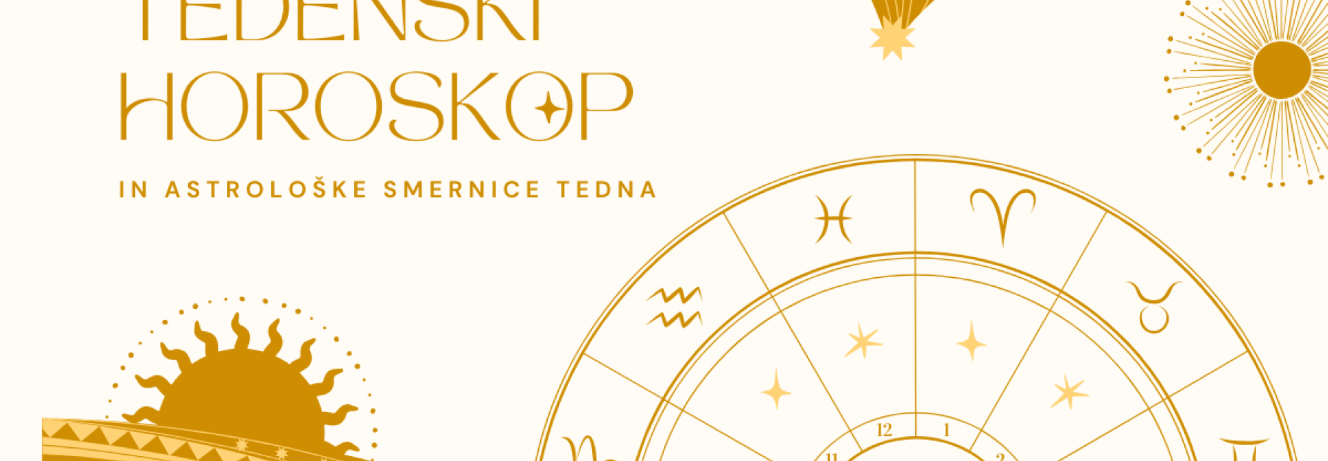 ✦ TEDENSKI HOROSKOP – 11.–17. maj 2026 ✦