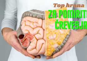 Top hrana za pomiritev črevesja