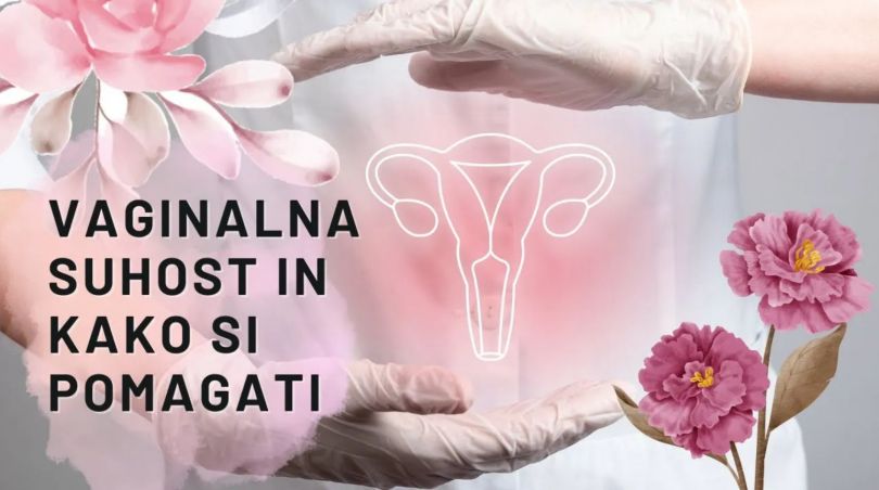 Vaginalna suhost: popoln vodnik